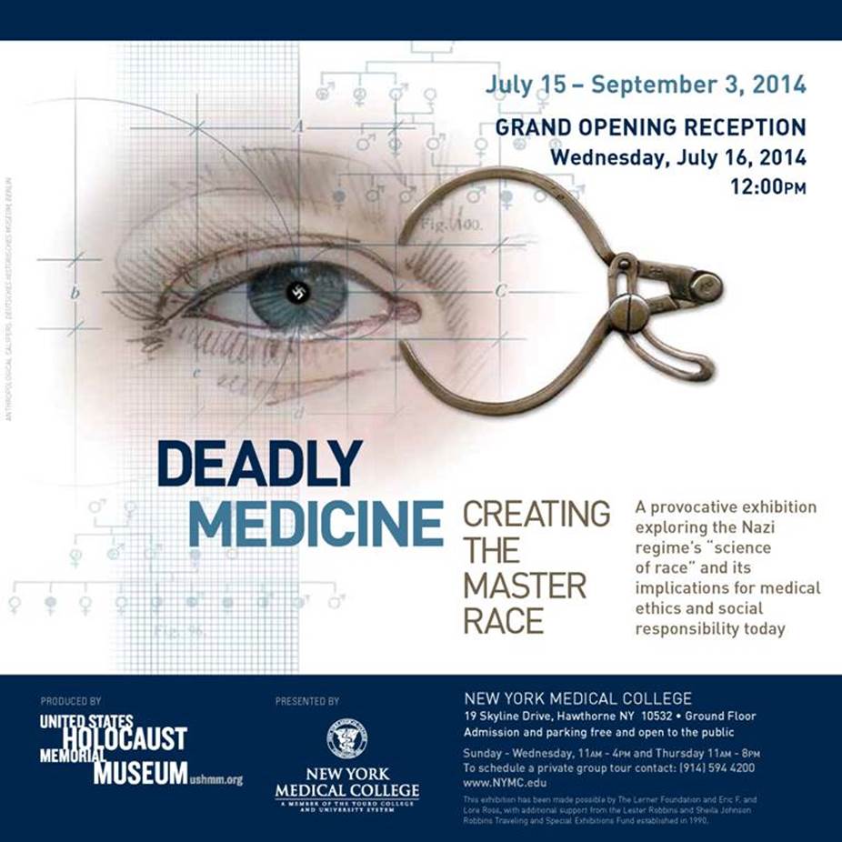 Advertisement for the Deadly Medicine exhibition depicting calipers measuring an eye.