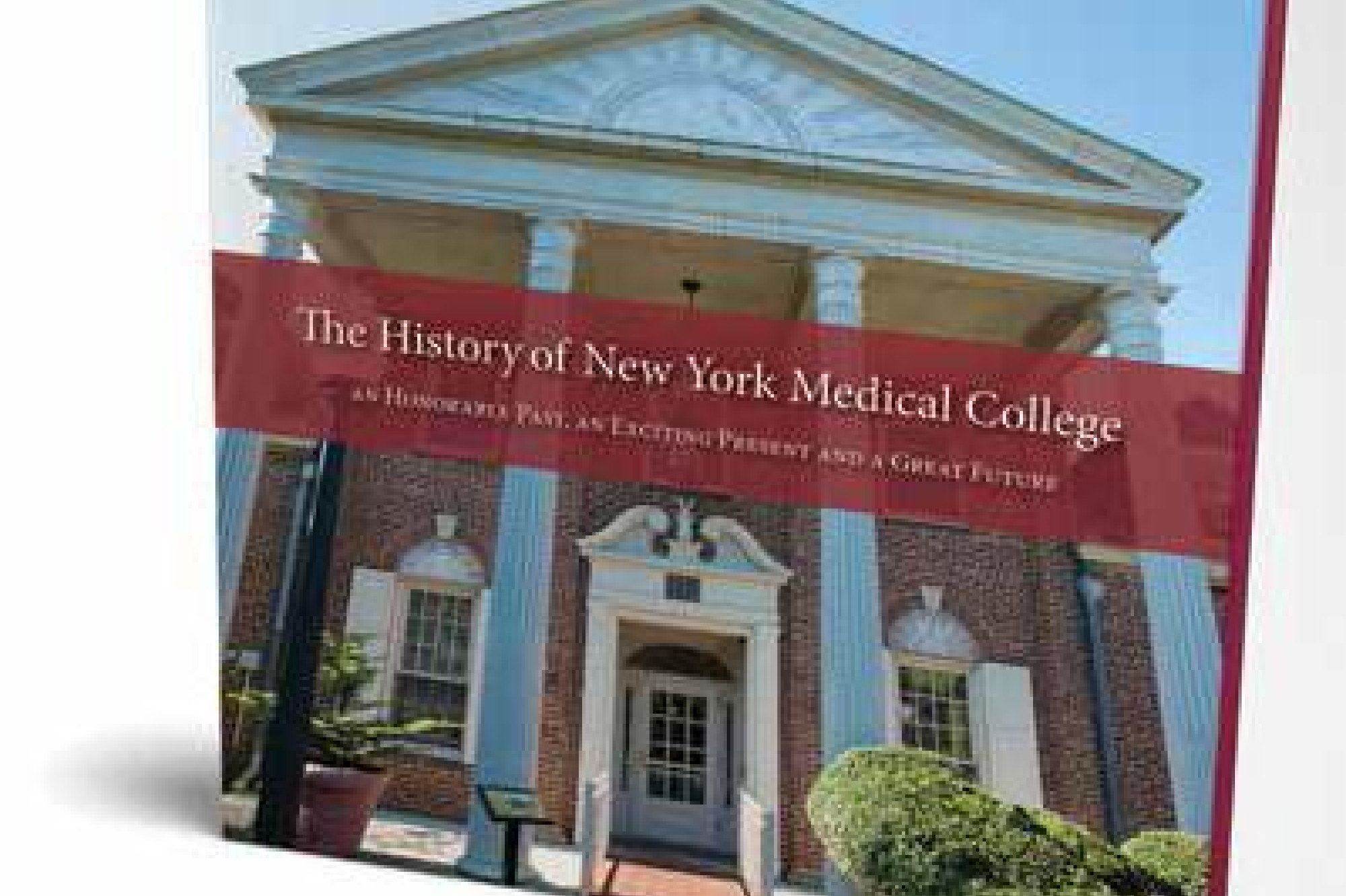 Cover of The History of NYMC book with a photo of the exterior of an NYMC building